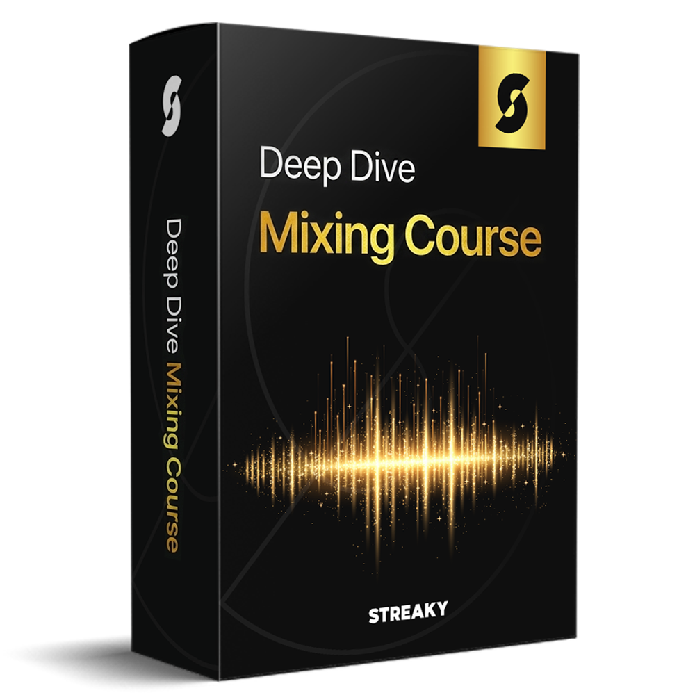 Deep Dive Mixing Course Streaky Academy