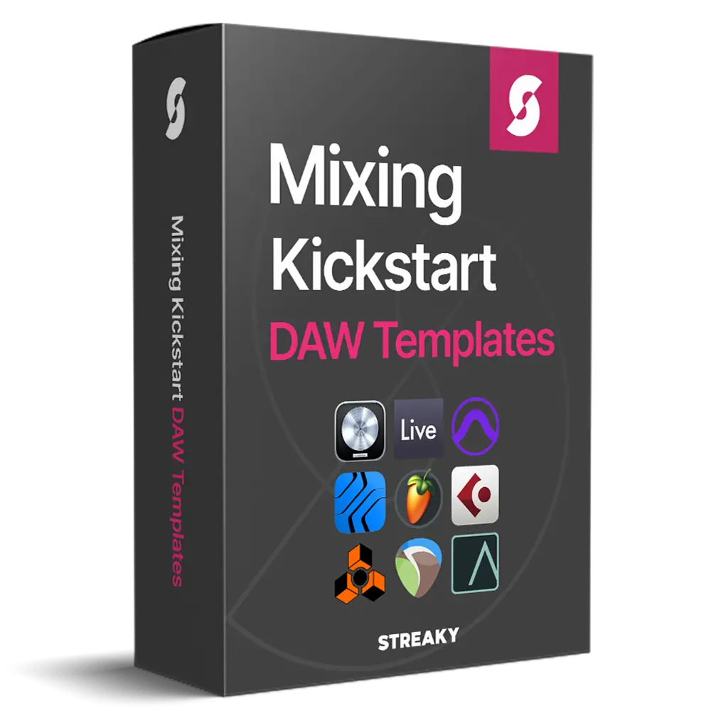 Mixing Kickstart DAW Templates Streaky